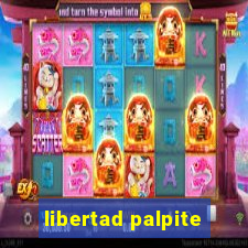 libertad palpite